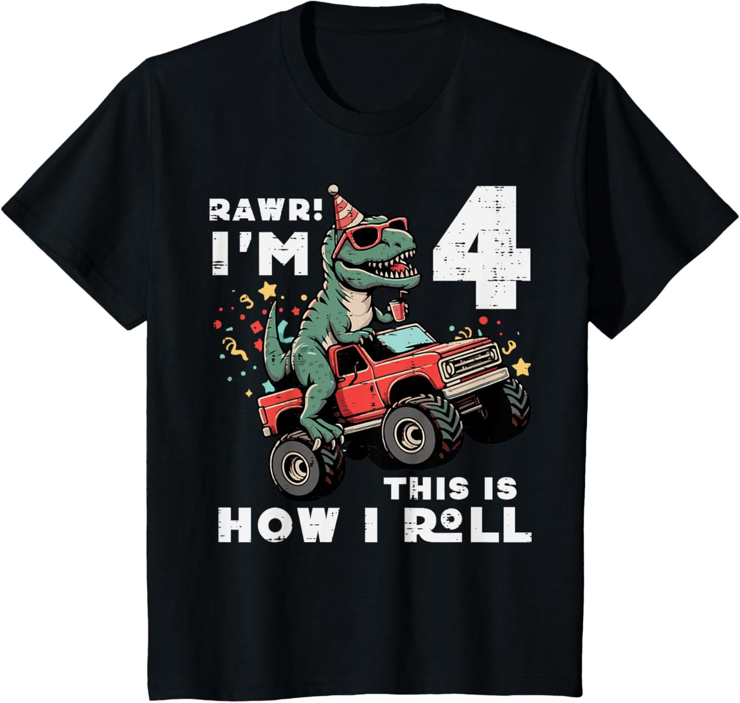 Kids Rawr Im 4 Dino This How I Roll 4th Birthday Trex Bday Boys T-Shirt