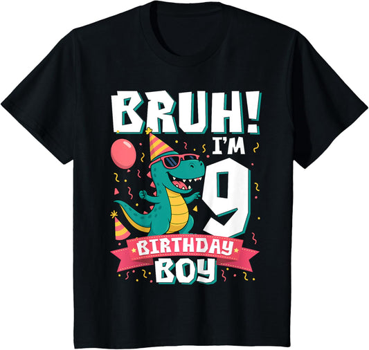 Kids Bruh I'm 9 Years Old Shirt 9th Birthday Boy T Rex Dinosaur T-Shirt