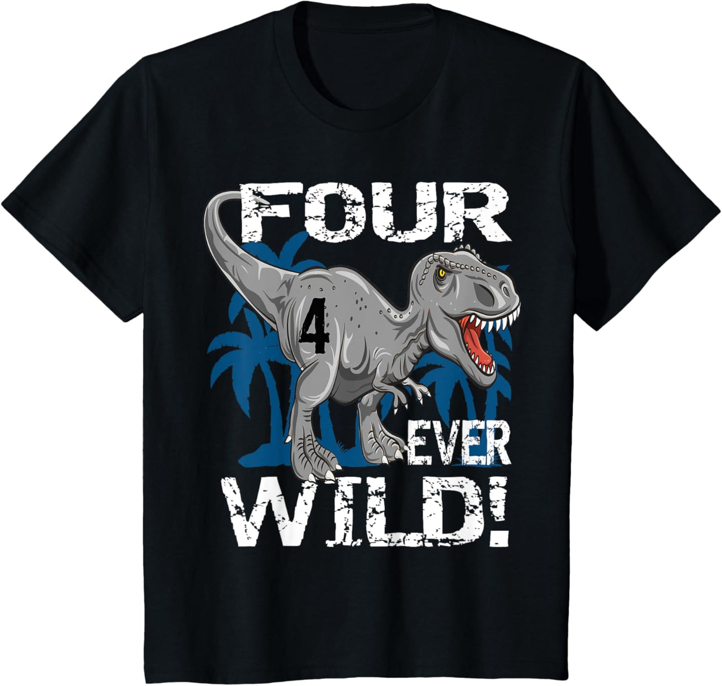 Kids four ever wild Dinosaur Dino T rex Birthday Boy Party Theme T-Shirt