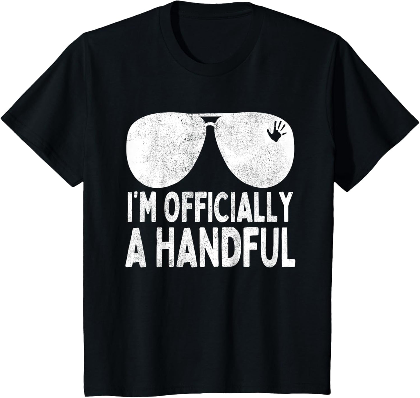 I'm Officially A Handful Five Cute 5th Birthday Turning 5 T-Shirt