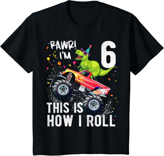 T Rex Dinosaur Monster Truck 6th Birthday Boys and Girls T-Shirt