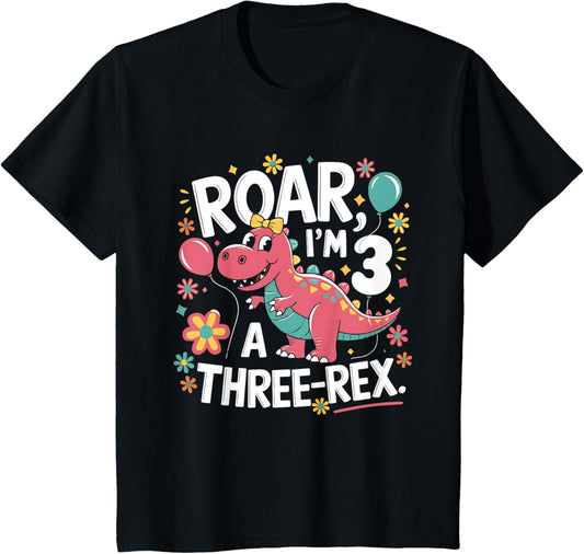 Roar I'm A Three Rex Birthday Girl Dinosaur Lover 3 Year Old T-Shirt