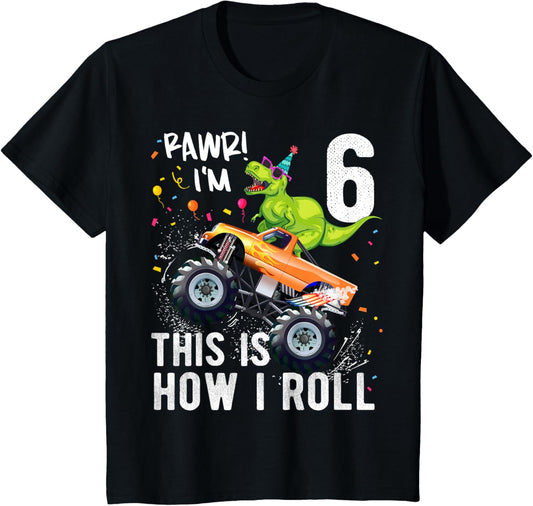 T Rex Dinosaur Monster Truck 6th Birthday Boys and Girls T-Shirt