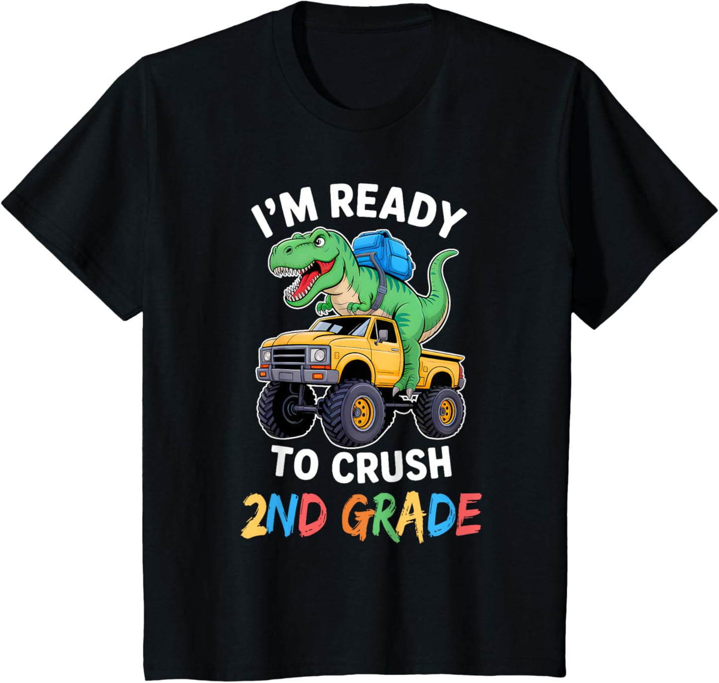 Kids I'm Ready To Crush 2nd Grade Funny Back To School Dinosaur T-Shirt