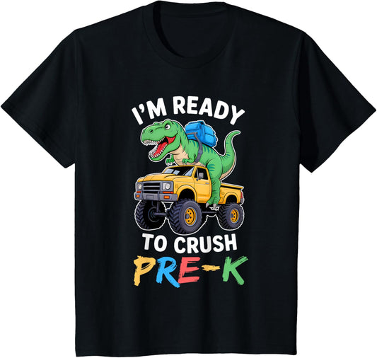 Kids I'm Ready To Crush Pre-K Funny Back To School Dinosaur T Rex T-Shirt