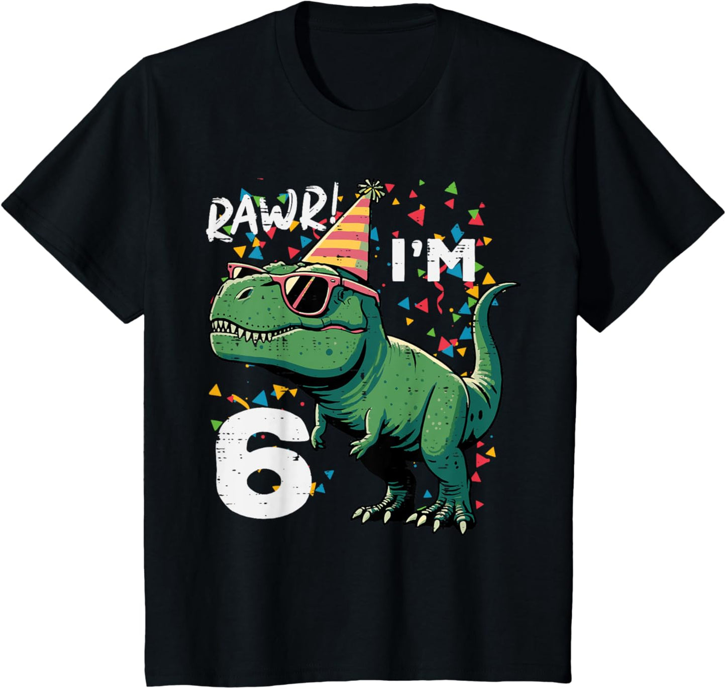 6th Birthday Trex Rawr Im 6 Years Old Bday Dino Boys Kids T-Shirt