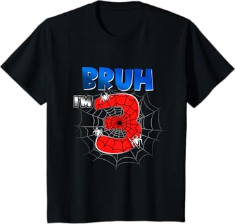 Kids Bruh It's My 3rd Birthday Spider Theme I'm 3 Year Old Boy T-Shirt