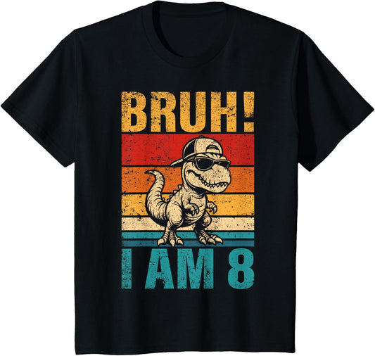 Kids 8 Year Old Birthday Boy Dinosaur Bruh It's My 8th Birthday T-Shirt