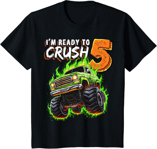 I'm Ready to Crush 5 Monster Truck 5th Birthday Shirt T-Shirt