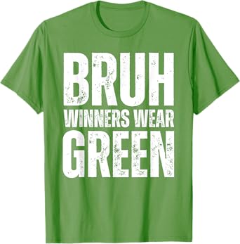 Winners Wear Green Team Spirit Week Game Color Sports day T-Shirt