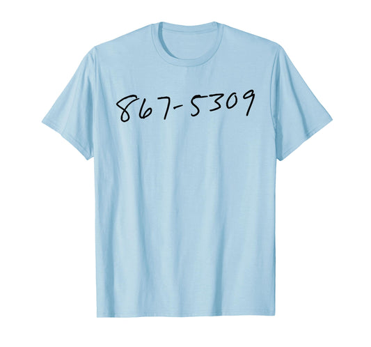 867-5309 T-Shirt