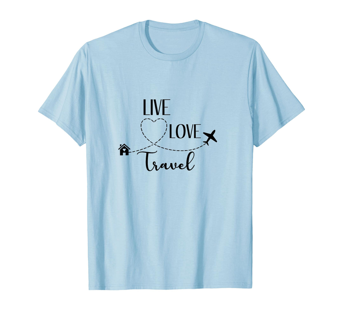 Live Love Travel T-Shirt