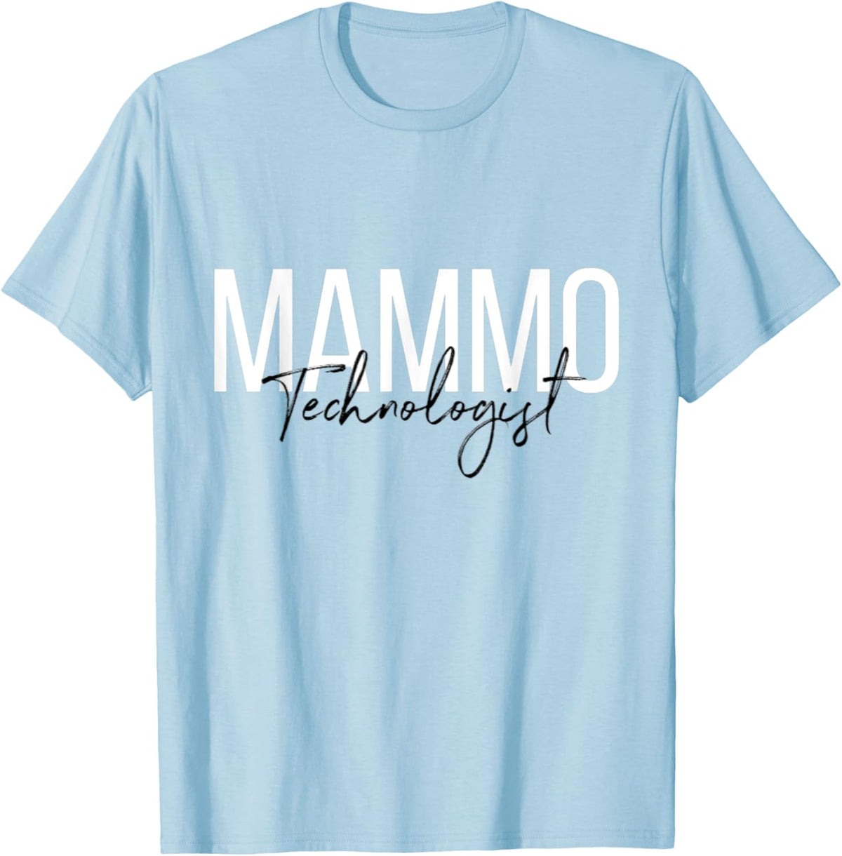 Mammo Technologist X-Ray Tech T-Shirt