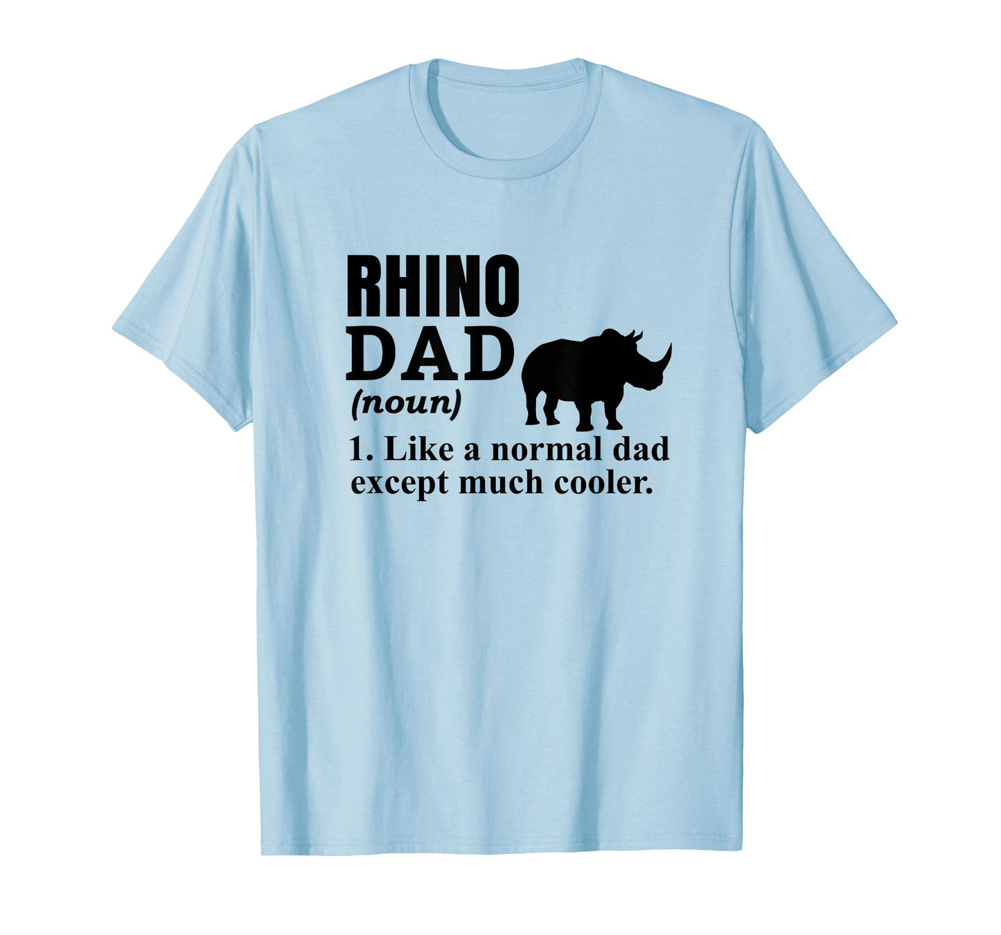Rhino Dad Chubby Unicorns Fat Rhino T-Shirt