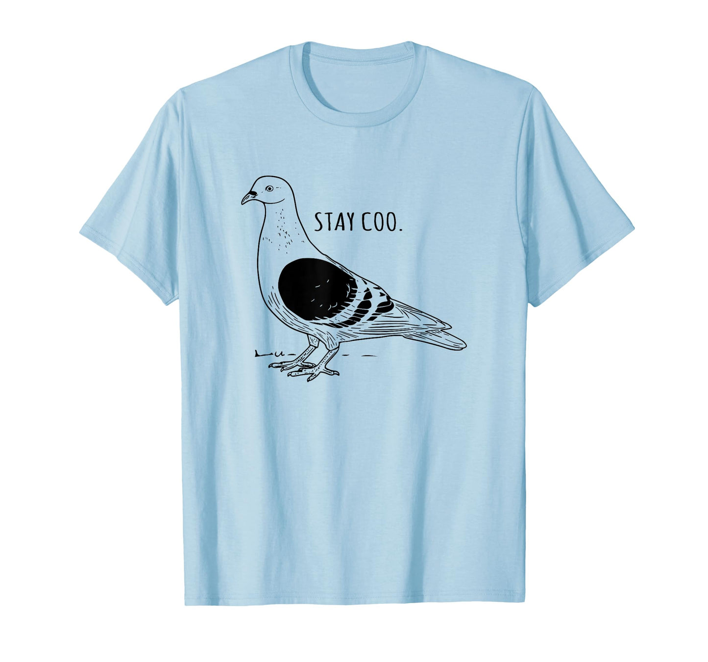 Stay Coo Pigeon Cool Bird Lovers Funny Bird Meme Saying T-Shirt
