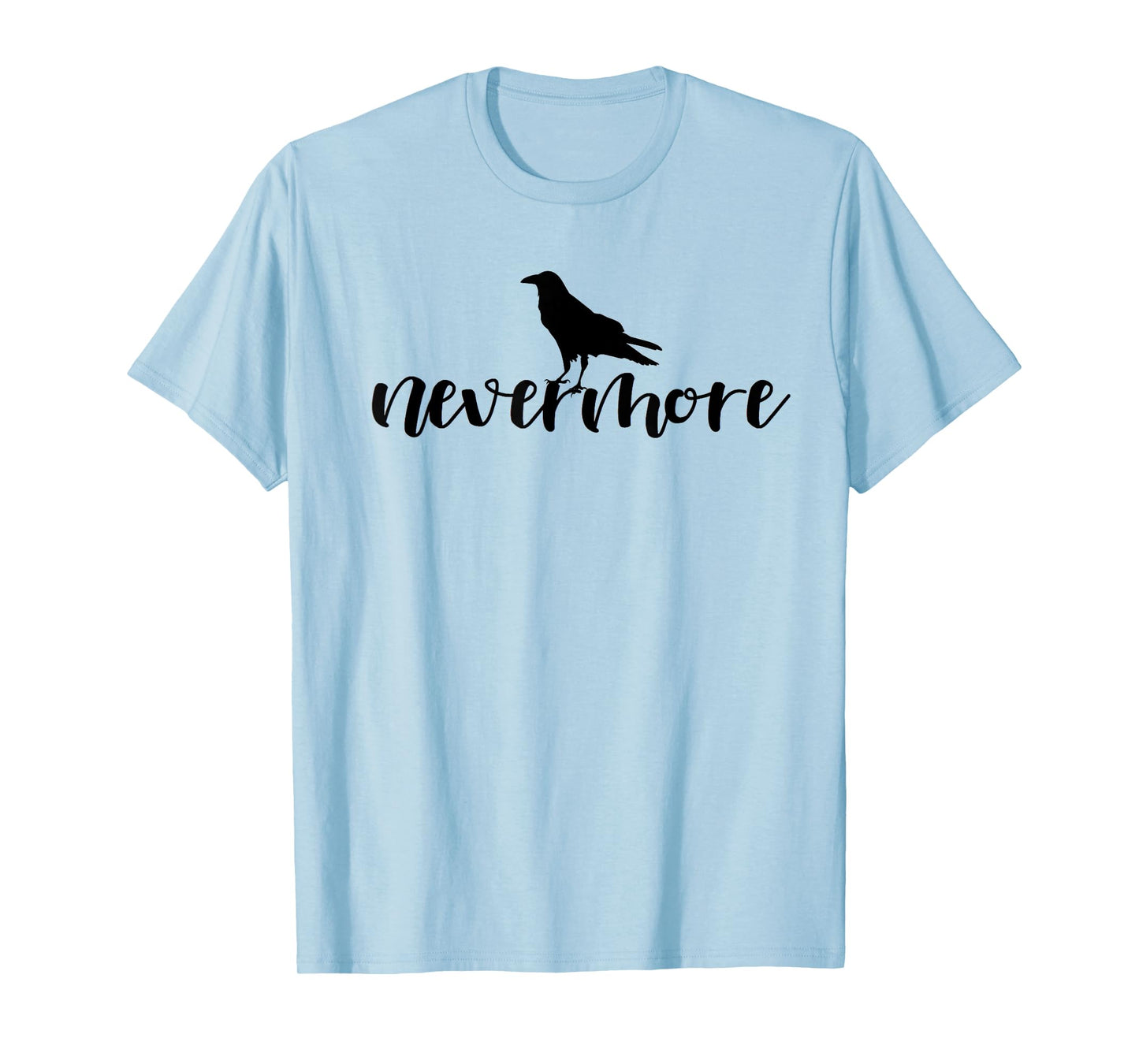 Edgar Allan Poe Nevermore Raven Literary Lover Reader T-Shirt