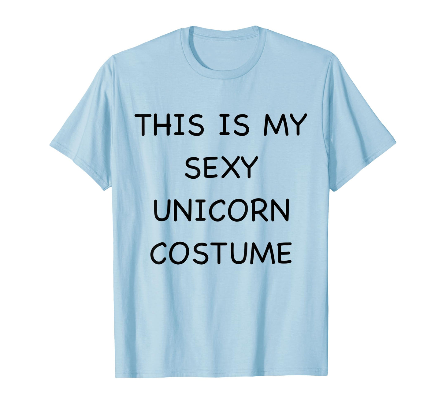 Sexy Unicorn Lazy Halloween Costume Funny Easy Outfit T-Shirt