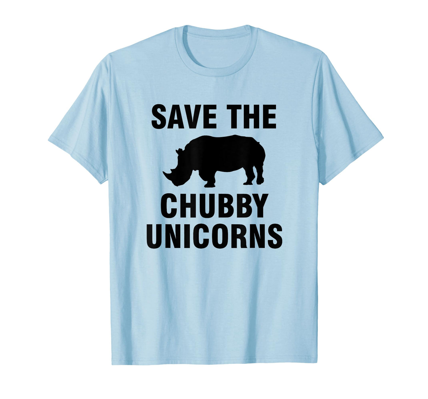 Save the chubby unicorns T-Shirt