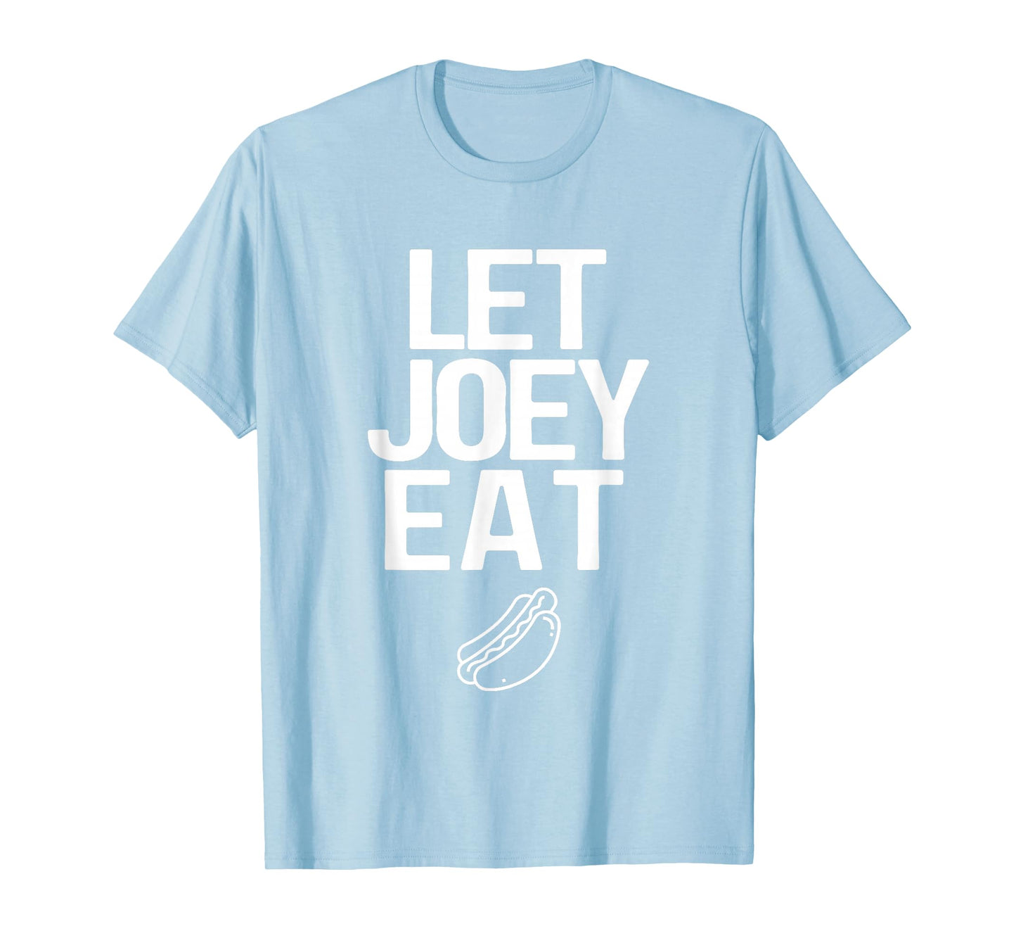 Let Joey Eat. Bring Back Chestnut- Contest Winner T-Shirt
