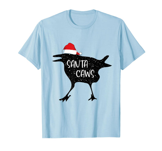 Crow Santa Christmas Santa Caws Funny Bird Pajamas Xmas T-Shirt