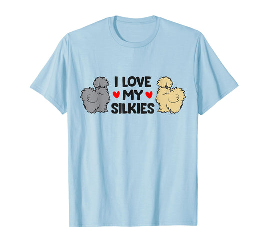 Chinese Silkie Chicken Farmer I Love My Silkies T-Shirt