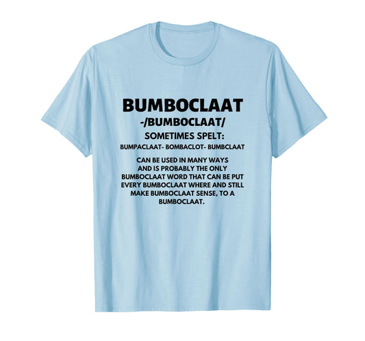 Bumboclaat Definition Funny Jamaican Jamaica Slang Flag T-Shirt
