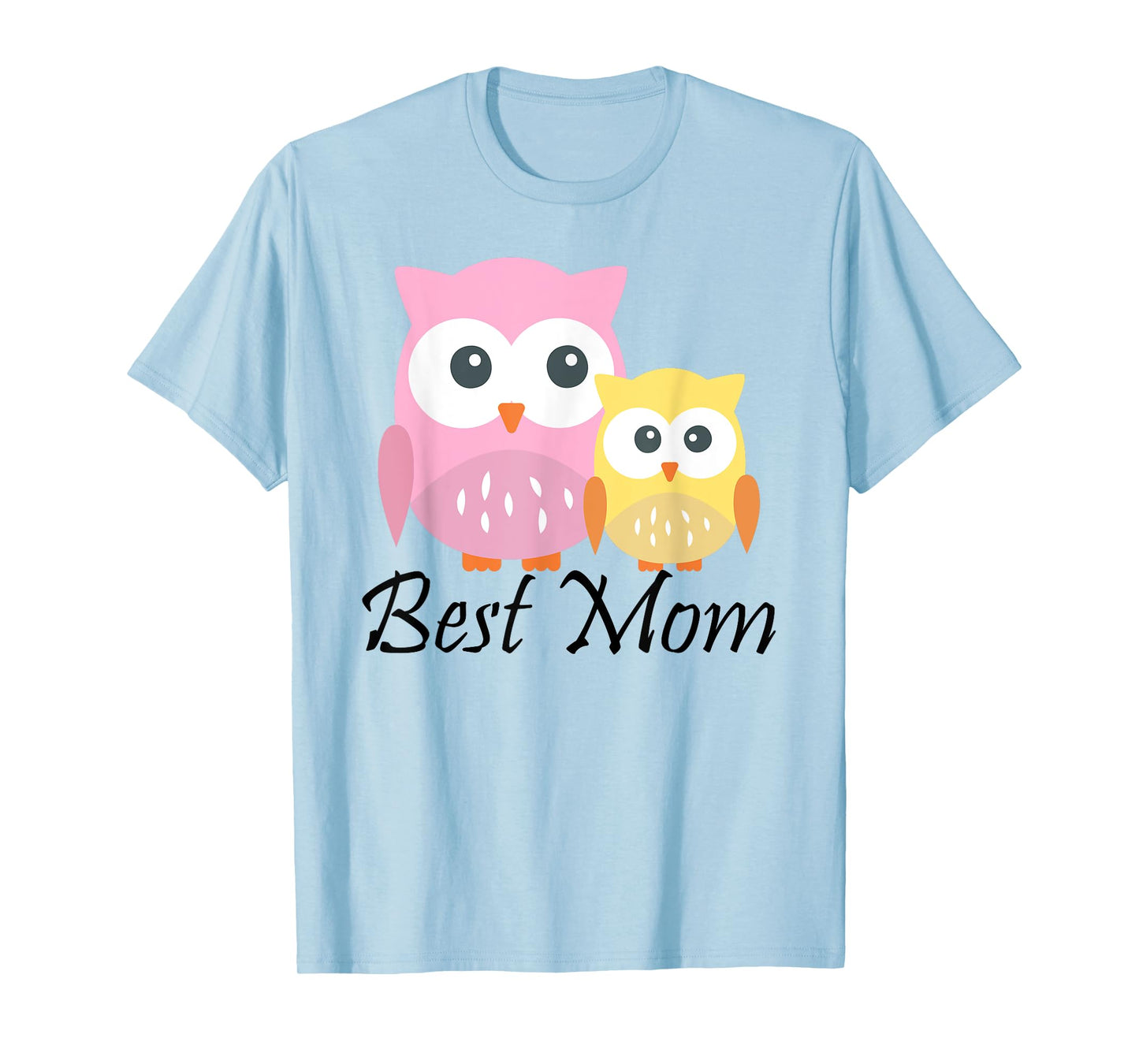 Best Mom Cute Owl Edition Mothers Day Womens T-shirt T-Shirt