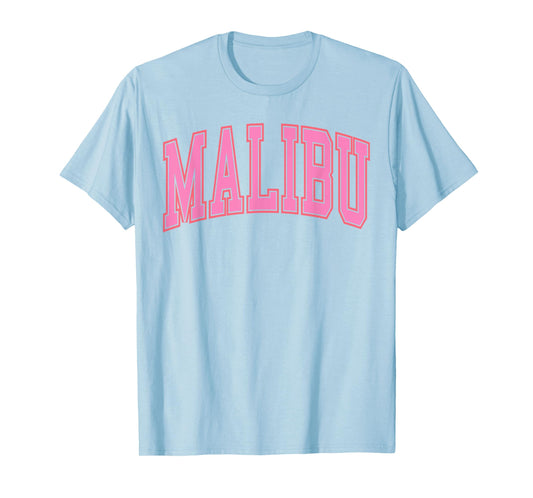 Preppy Varsity Pink Malibu California for Women Teen Girls T-Shirt