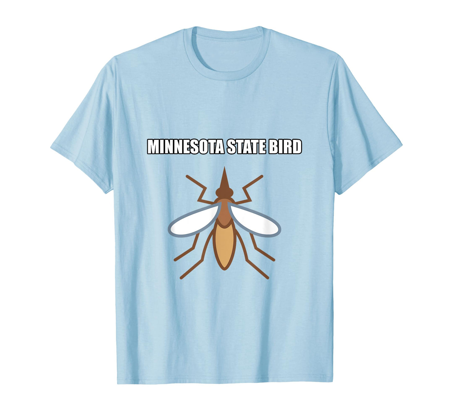Minnesota State Bird - Mosquito Shirt T-Shirt