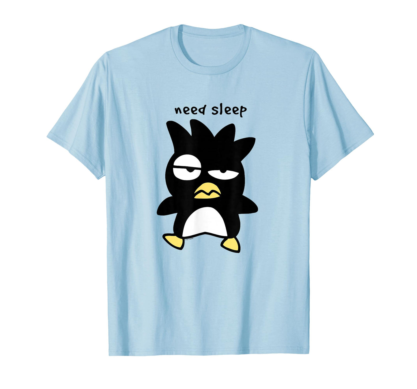 Badtz - Maru "Need Sleep" Tee T-Shirt