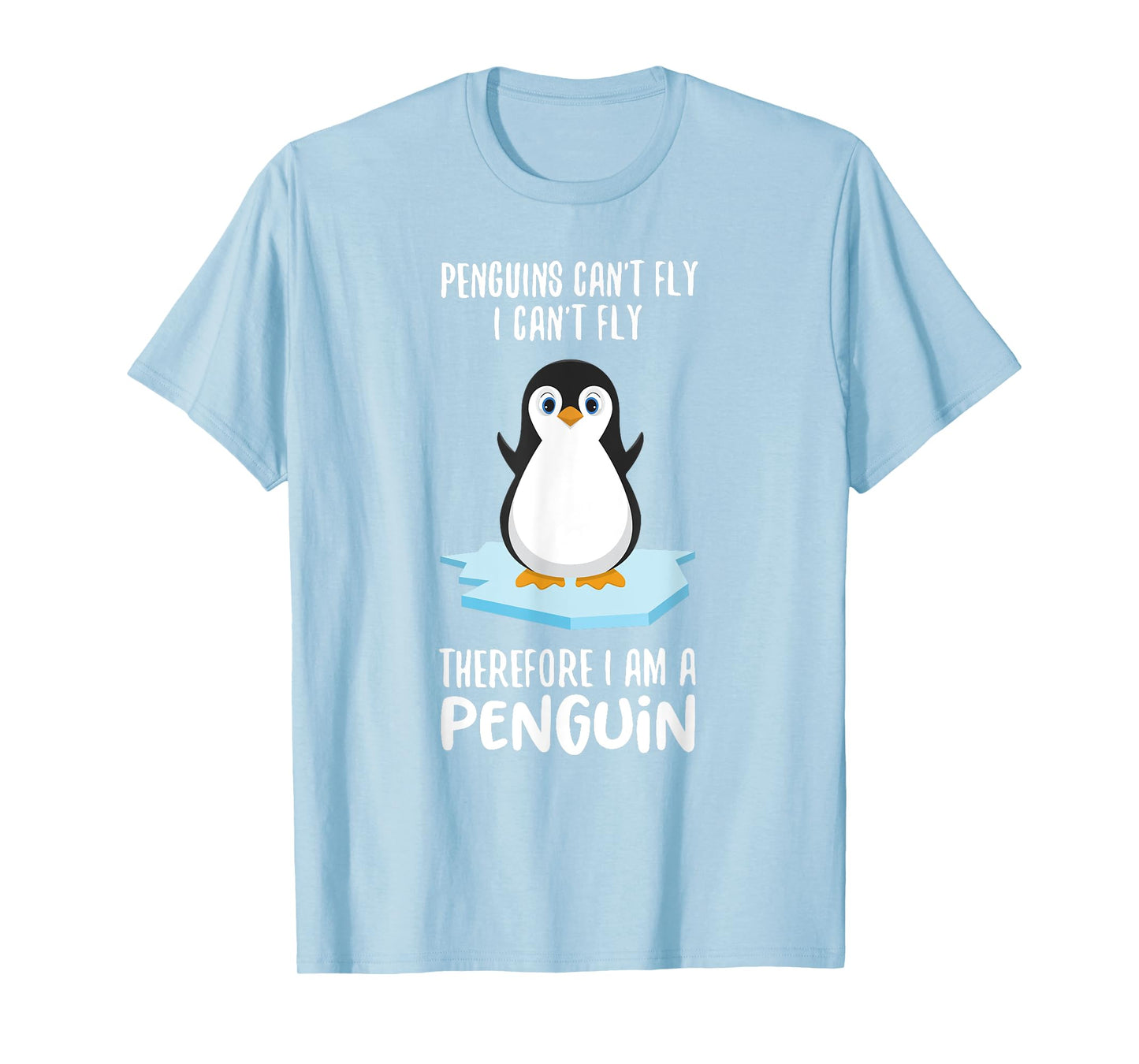Penguins Can't Fly T Shirt I'm a Penguin Toddler Cute Animal T-Shirt