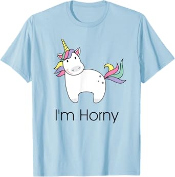 Funny Unicorn I'm Horny Adult Bedroom Gift For Him and Her T-Shirt