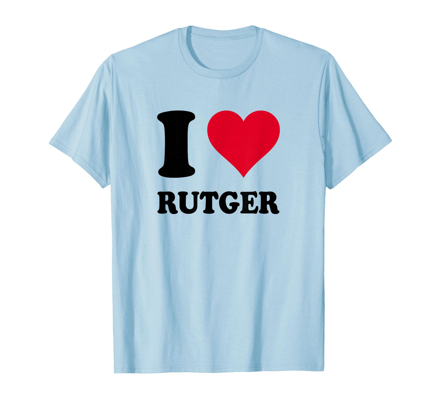 I Love Rutger T-Shirt