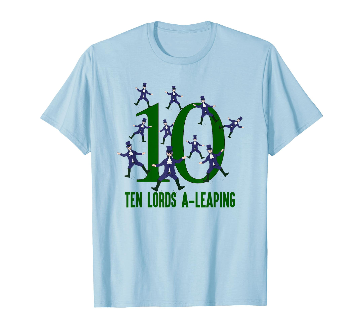 Ten Lords A-Leaping T-Shirt Song 12 Days Christmas Tee T-Shirt