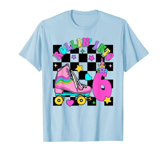 Rolling Into 6 Years Old Skater 6th Birthday Kids Girls T-Shirt