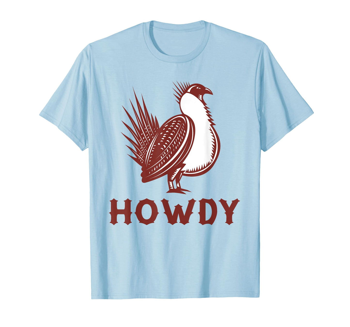 Sage Grouse Howdy Cowboy Western Bird Country Cowgirl T-Shirt