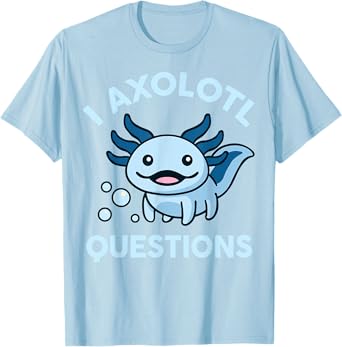 Kids I Axolotl Questions Funny Graphic Tees T-Shirt