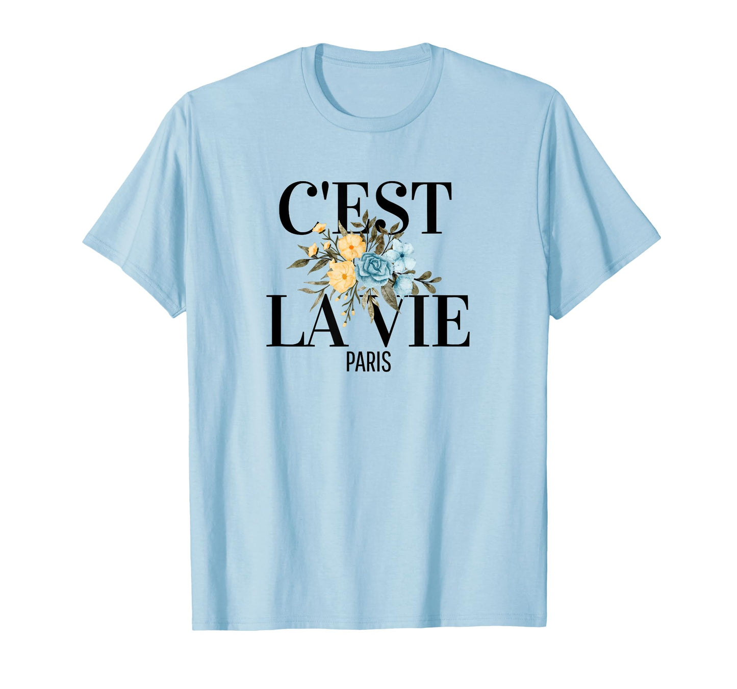 T-Shirt C'est La Vie French Expression Paris Love Wine T-Shirt