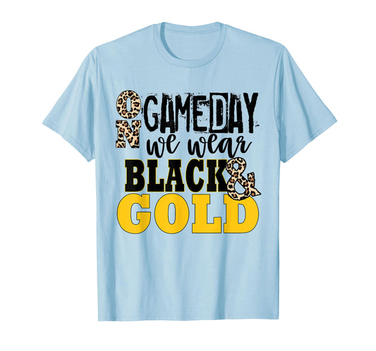 We Wear Black And Gold School Spirit T-Shirt