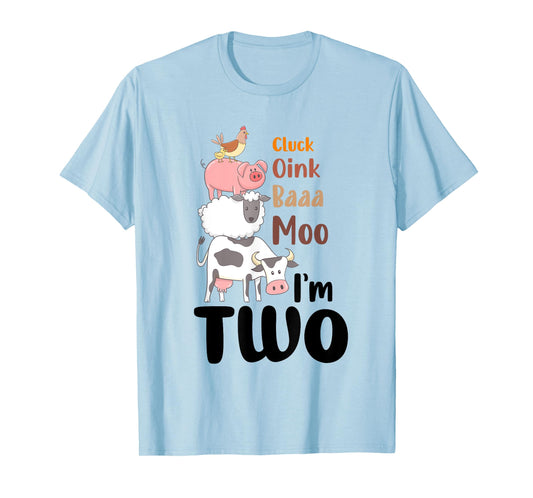 Oink Baa Moo Im 2 Birthday Two Year Old Farm Theme 2nd Bday T-Shirt