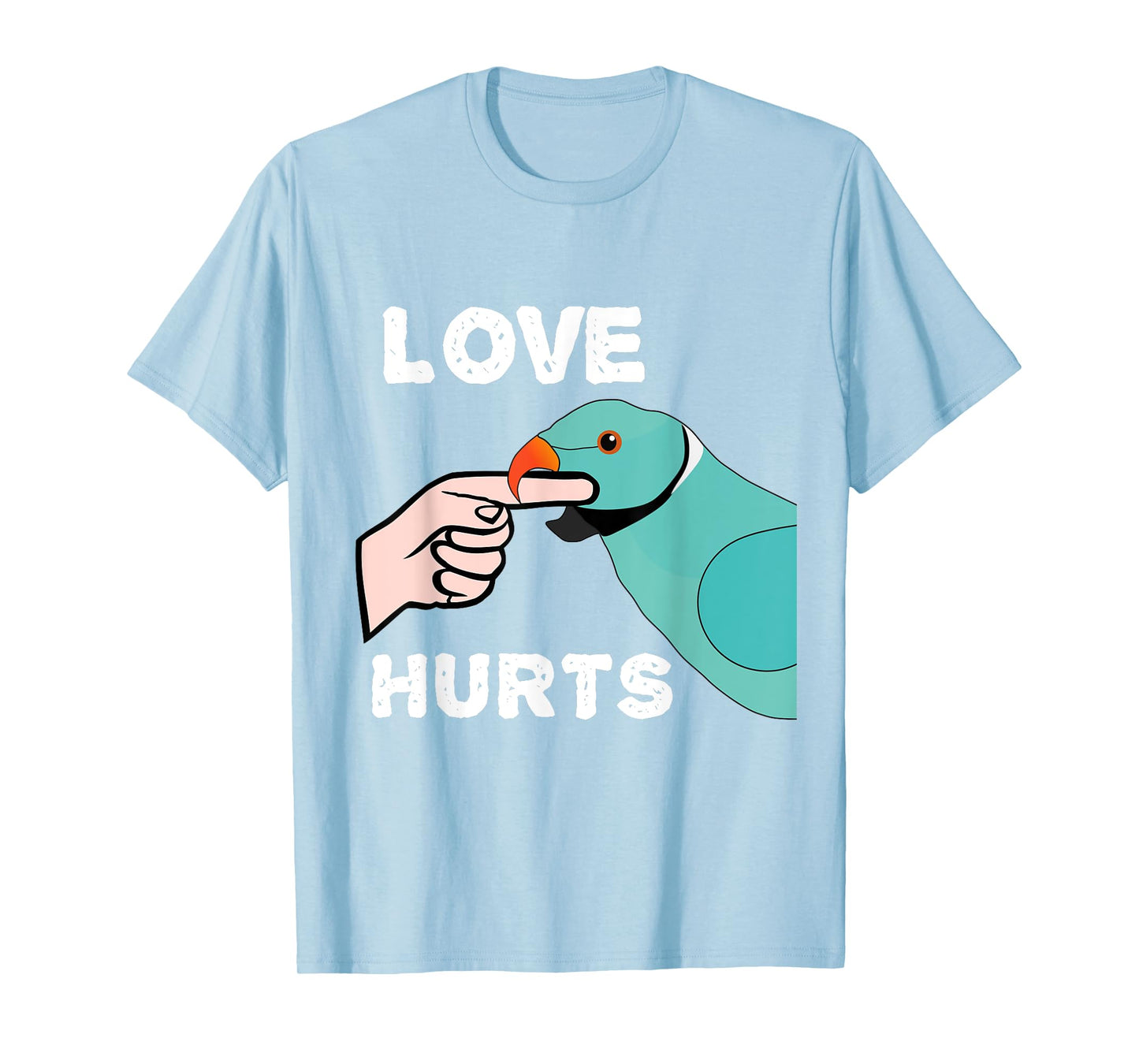 Love Hurts Blue Indian Ringneck Parrot T-Shirt