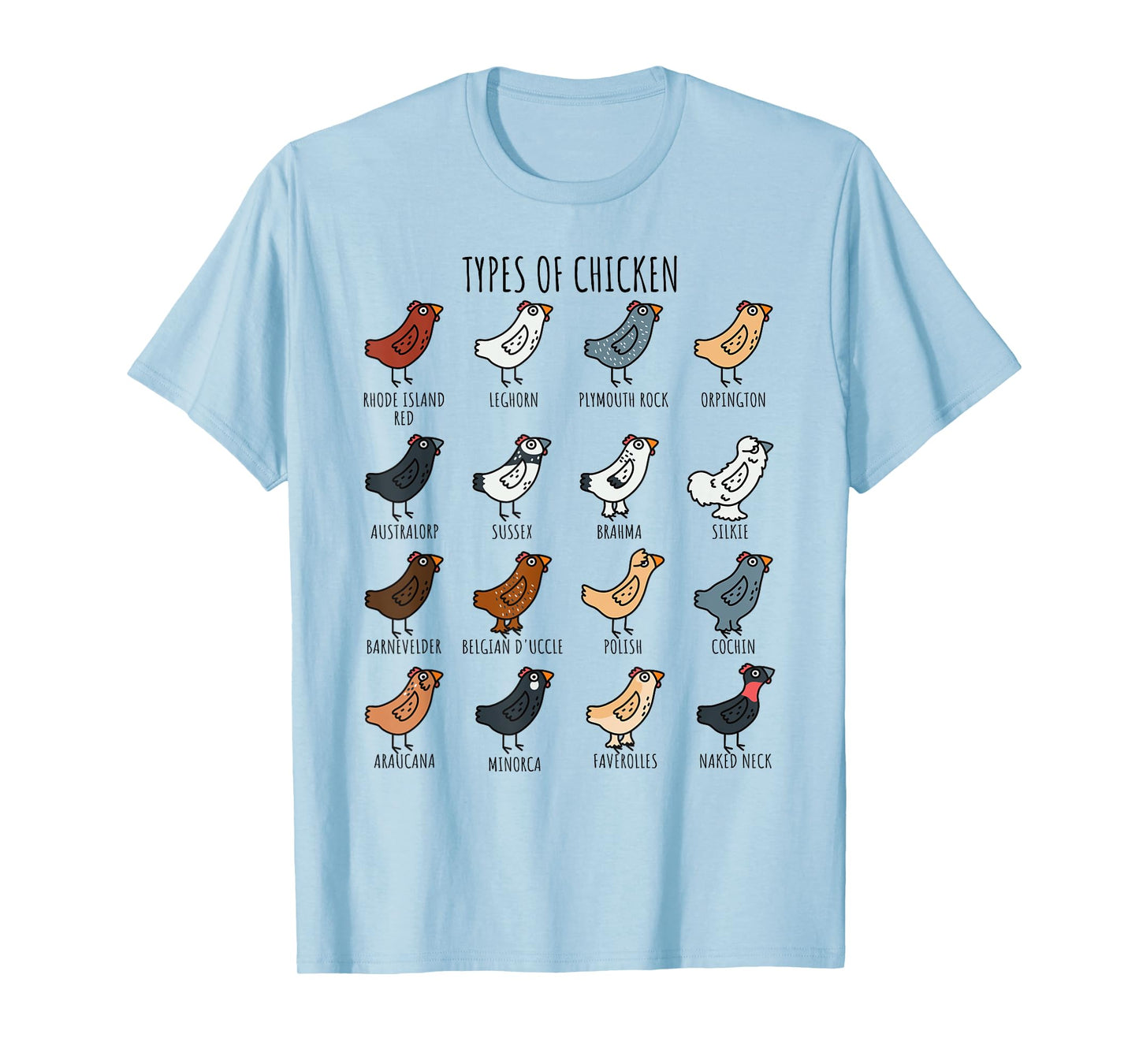 Cute Types of Chicken Lady Leghorn Silkie Cochin Minorca T-Shirt
