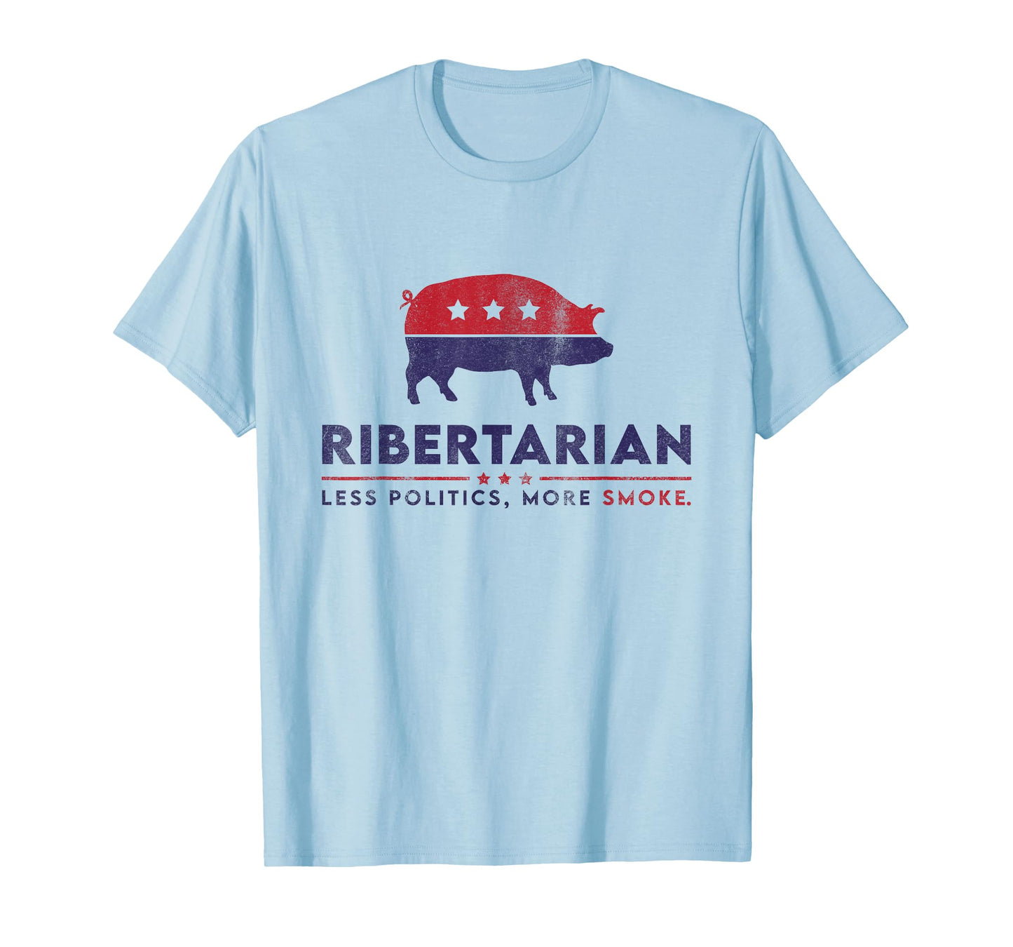 Ribertarian Funny Pitmaster BBQ Meat Smoker Less Politics T-Shirt