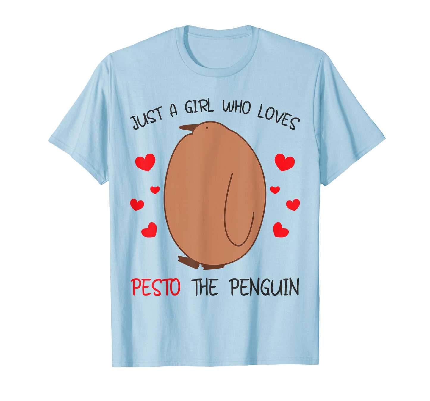 Just a Girl Who Loves Pesto The Penguin Funny Bird Meme T-Shirt