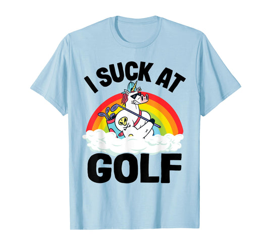 I Suck At Golf Funny Golf Loser Unicorn Sarcastic Golfing T-Shirt