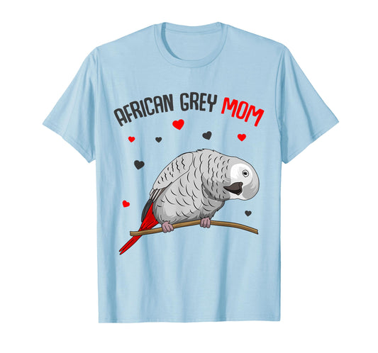 African Grey Parrot Mom Love funny Women T-Shirt