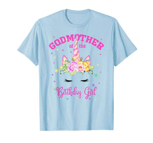 Godmother of the Birthday Girl! Unicorn Lashes T-Shirt
