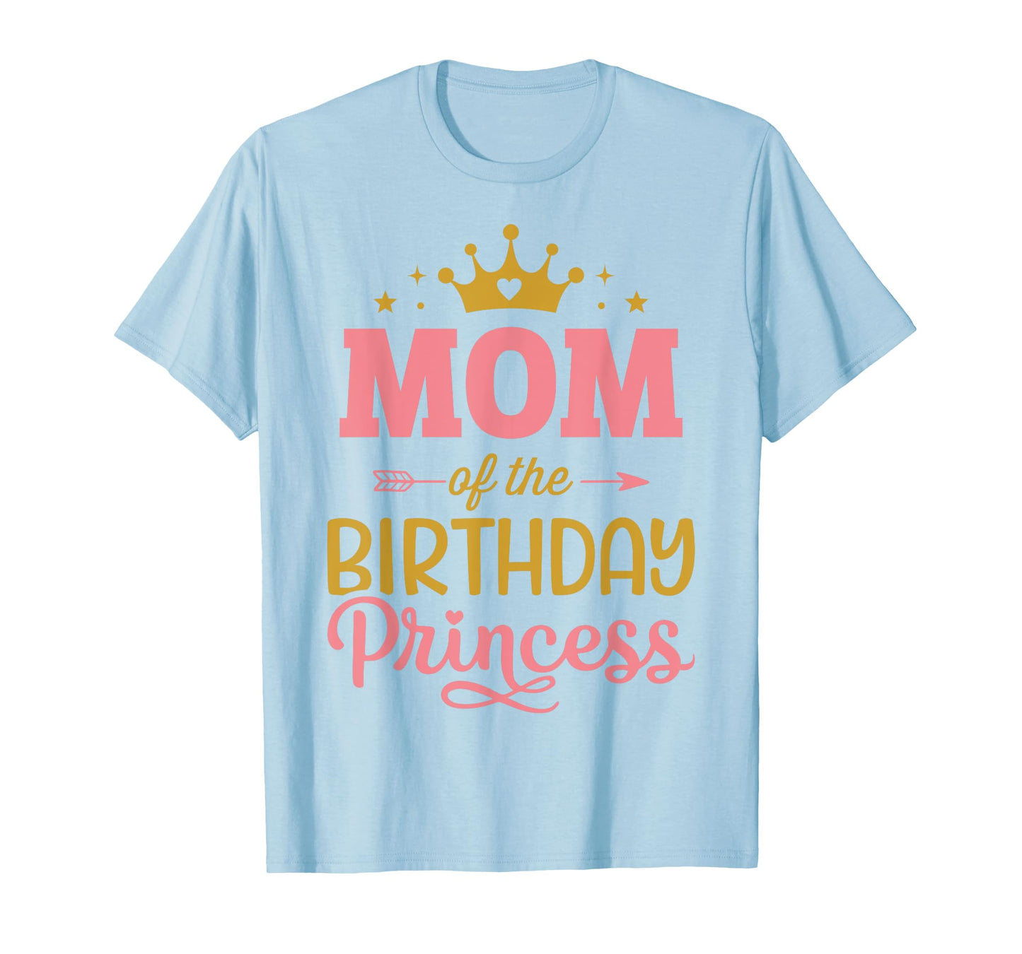 Mom of the birthday princess girl matching family party T-Shirt