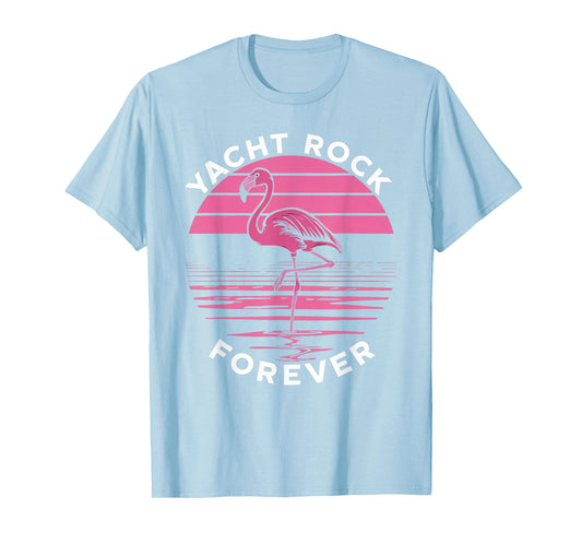 Yacht Rock Forever: Cool Flamingo Design for Yacht Fans T-Shirt