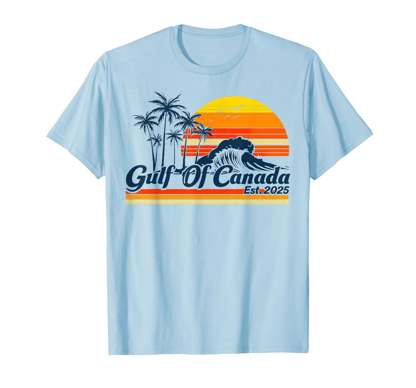 Gulf Of Canada Gulf Of Mexico The Usa Canadas 11Th Province T-Shirt